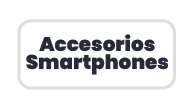 Accesorios para Smartphones